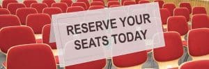 Reserve Your Seats 300x100
